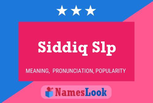 Постер имени Siddiq Slp