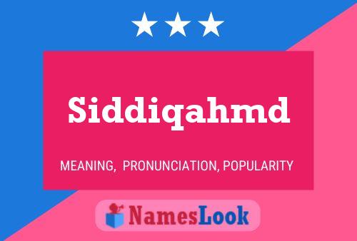 Постер имени Siddiqahmd