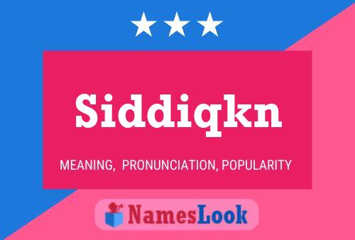 Постер имени Siddiqkn