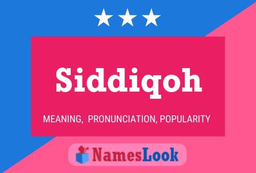 Постер имени Siddiqoh