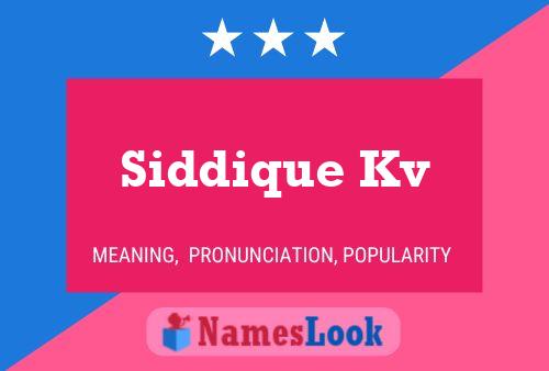 Постер имени Siddique Kv