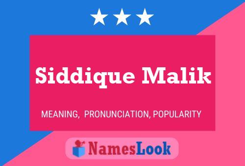 Постер имени Siddique Malik