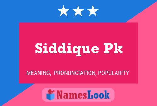 Постер имени Siddique Pk