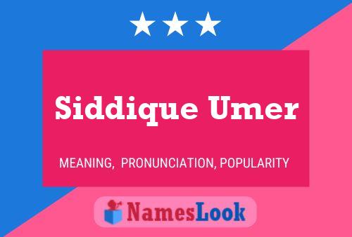 Постер имени Siddique Umer