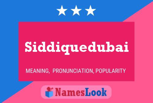 Постер имени Siddiquedubai