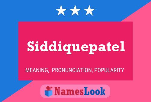 Постер имени Siddiquepatel