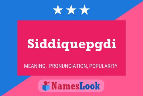 Постер имени Siddiquepgdi