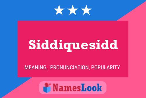 Постер имени Siddiquesidd