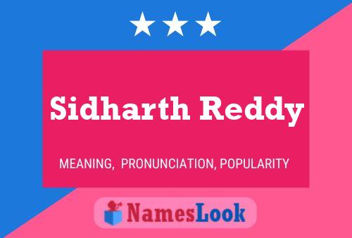 Постер имени Sidharth Reddy