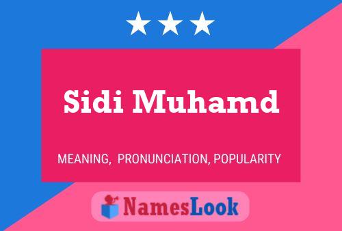 Постер имени Sidi Muhamd