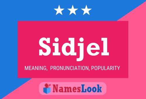 Постер имени Sidjel