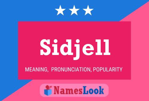 Постер имени Sidjell