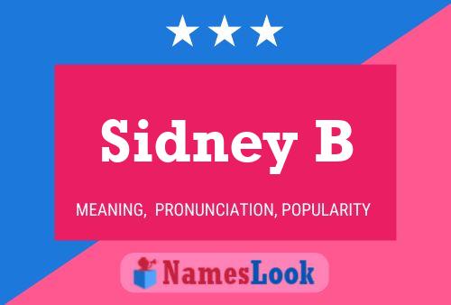 Постер имени Sidney B