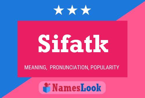 Постер имени Sifatk