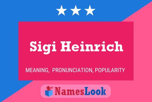 Постер имени Sigi Heinrich