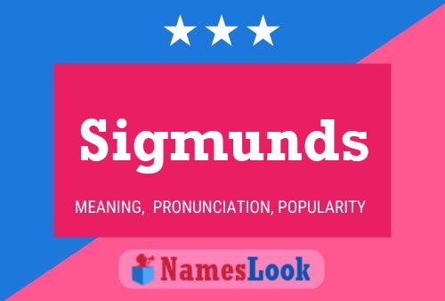 Постер имени Sigmunds