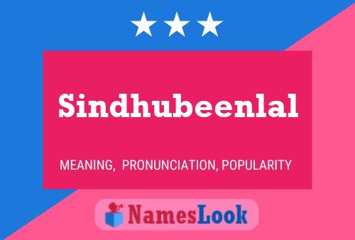 Постер имени Sindhubeenlal