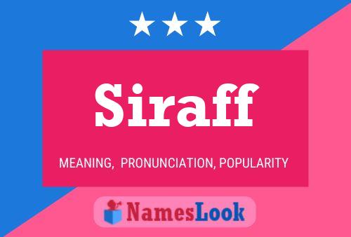 Постер имени Siraff