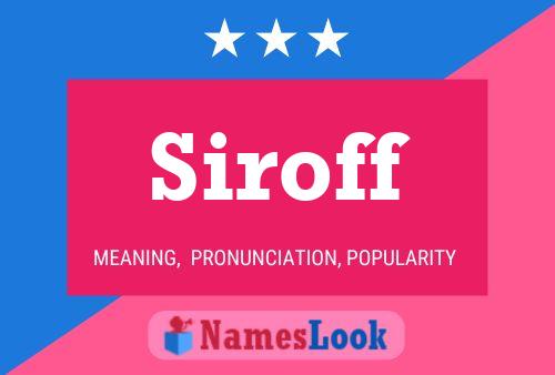 Постер имени Siroff