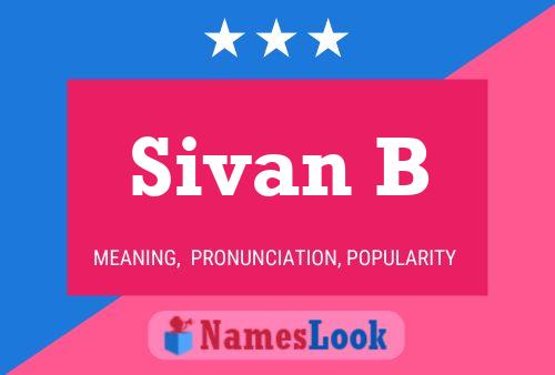 Постер имени Sivan B