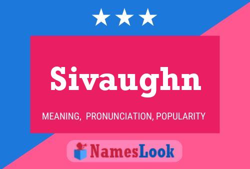 Постер имени Sivaughn