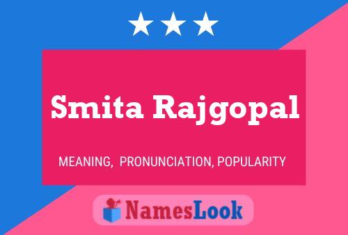 Постер имени Smita Rajgopal