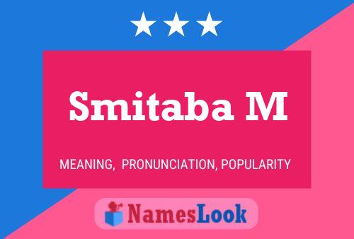 Постер имени Smitaba M