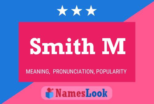 Постер имени Smith M