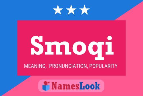 Постер имени Smoqi