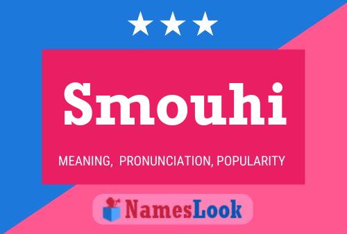 Постер имени Smouhi