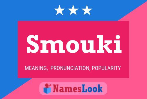 Постер имени Smouki