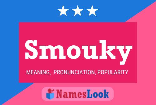 Постер имени Smouky