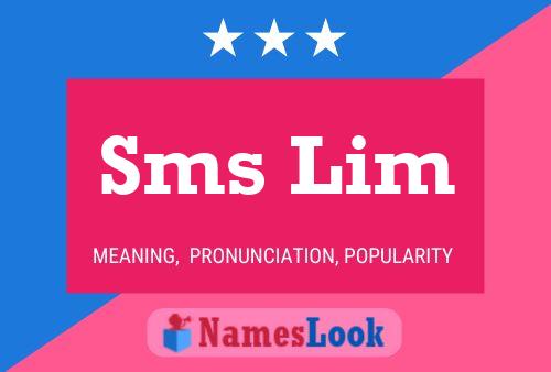 Постер имени Sms Lim