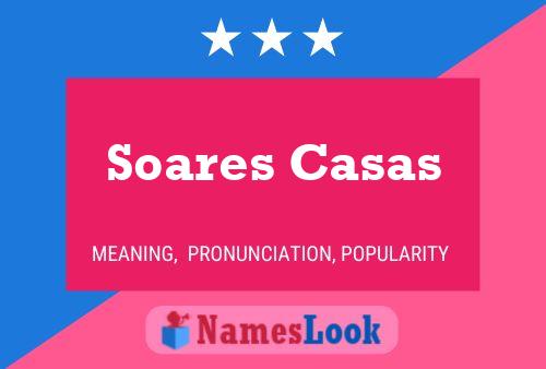 Постер имени Soares Casas