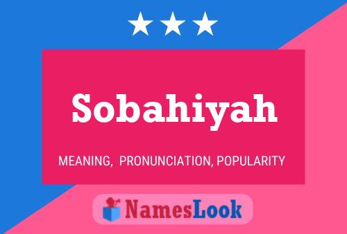 Постер имени Sobahiyah