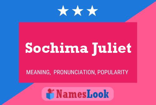 Постер имени Sochima Juliet