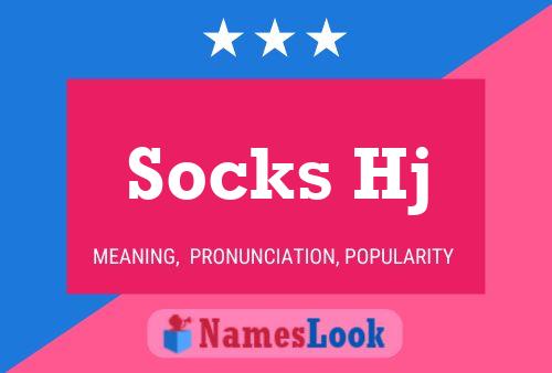 Постер имени Socks Hj