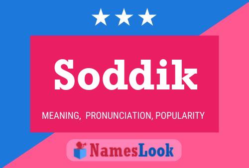 Постер имени Soddik