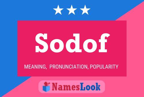 Постер имени Sodof