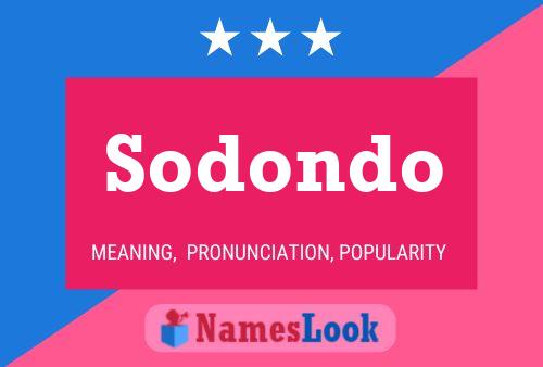 Постер имени Sodondo