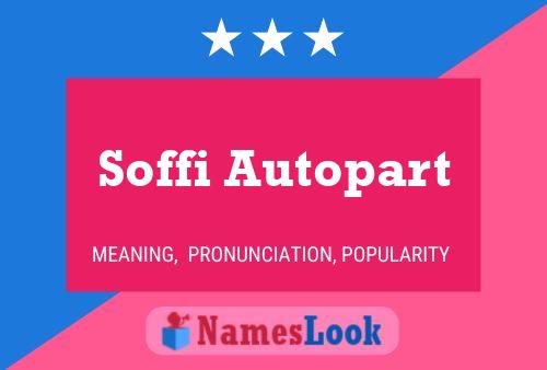 Постер имени Soffi Autopart