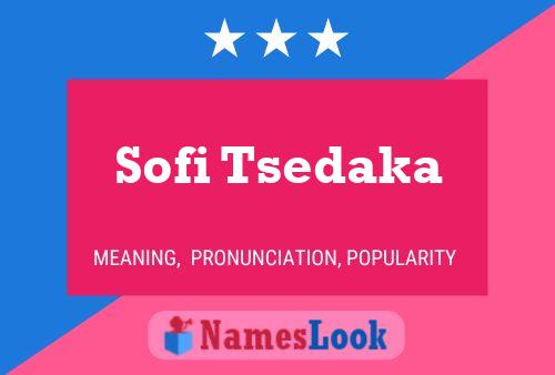 Постер имени Sofi Tsedaka