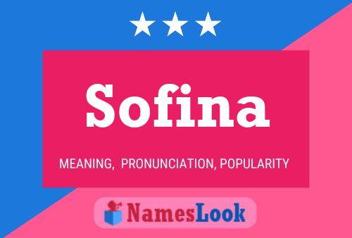 Постер имени Sofina