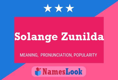 Постер имени Solange Zunilda