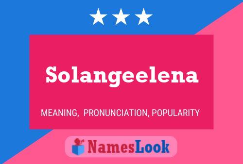 Постер имени Solangeelena