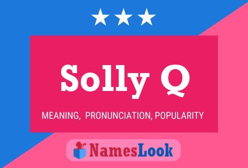 Постер имени Solly Q