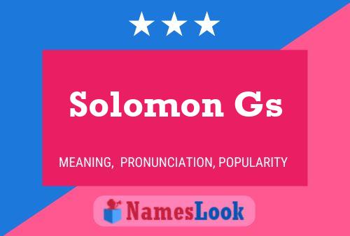 Постер имени Solomon Gs