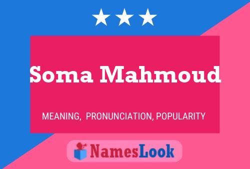 Постер имени Soma Mahmoud