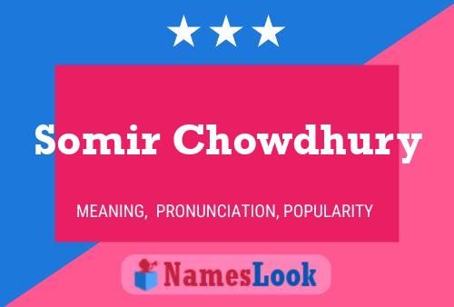 Постер имени Somir Chowdhury