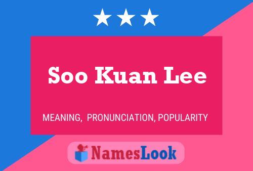 Постер имени Soo Kuan Lee